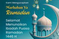 Selamat menunaikan ibadah puasa Ramadhan 1446 H/2025, (Dok. Persrilis.com)